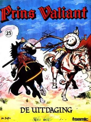 Prins Valiant : 23. De uitdaging