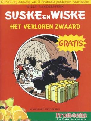 Suske en Wiske, Reclame uitgaven Fruittella : 01. Het verloren zwaard / L` épée égarée