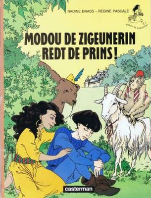 Modou de zigeunerin : 01. Modou de zigeunerin redt de prins!