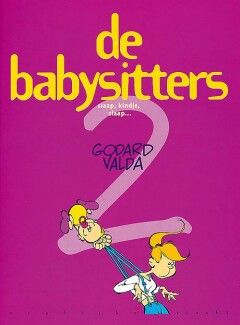 Vrolijke vlucht : 18. Babysitters, De 2 - Slaap, kindje, slaap...