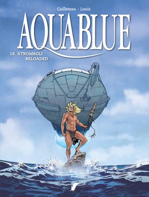Aquablue : Hc18. Stromboli reloaded