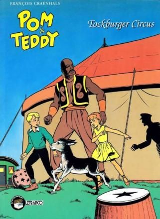 Pom en Teddy : 01. Tockburger circus