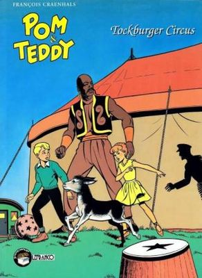 Pom en Teddy : 01. Tockburger circus
