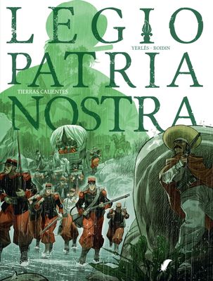 Legio Patria Nostra : Hc03. Tierras Calientes