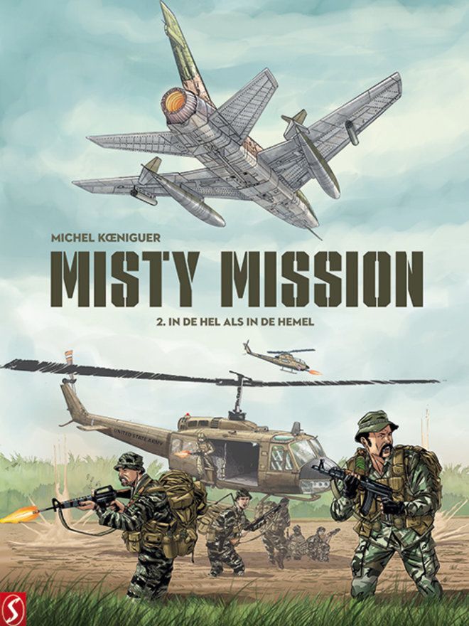 Misty Mission : Hc02. In de hel als in de hemel