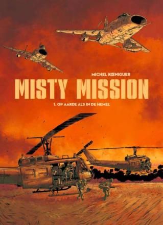 Misty Mission : Hc01. Op aarde als in de hemel