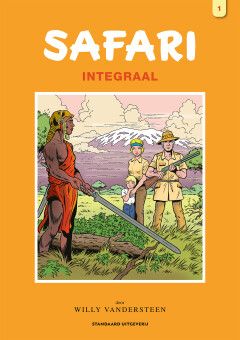 Safari, Standaard bundelingen : Hc01. Integraal 1