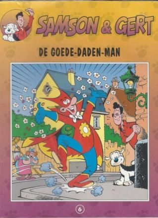 Samson &amp; Gert : 06. De Goede-Daden-Man