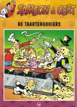 Samson &amp; Gert : 16. De taartengooiers
