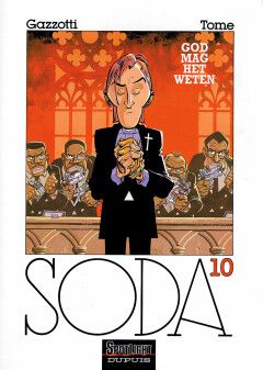 Soda : 10. God mag het weten