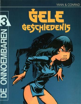 Onnoembaren, De : 03. Gele geschiedenis