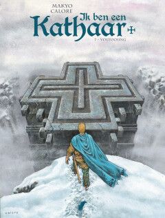 Ik ben een Kathaar : 07. Voltooiing