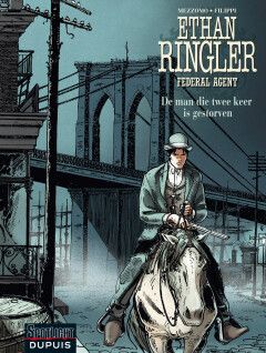 Ethan Ringler - Federal Agent : 04. De man die twee keer is gestorven