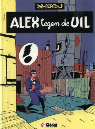 Alex, Gentleman Detective : Hc00. Alex tegen de Uil