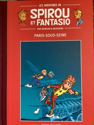 Spirou et Fantasio : Hc47. Paris-sous-Seine
