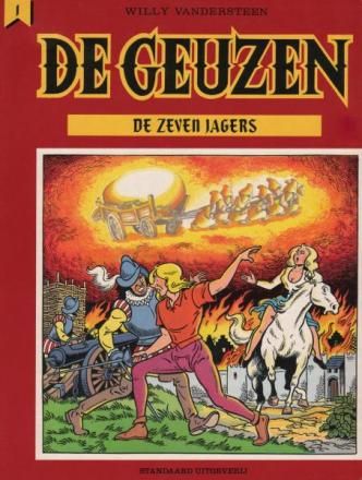 Geuzen, De : 01. De zeven jagers
