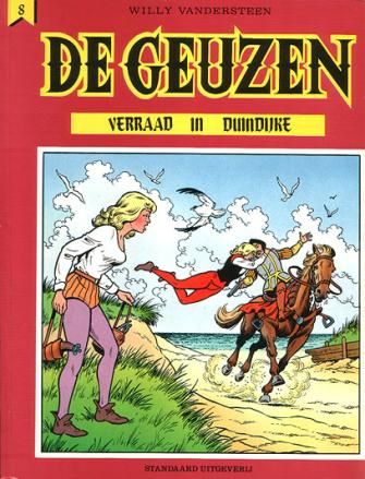 Geuzen, De : 08. Verraad in Duindijke