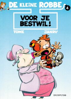Kleine Robbe, De : 04. Voor je bestwil! (H2005)