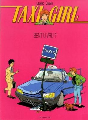 Taxi Girl : 01. Bent u vrij?