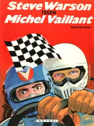 Michel Vaillant : 38. Steve Warson tegen Michel Vaillant