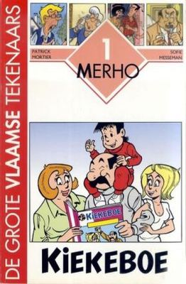 Grote Vlaamse tekenaars, De : Hc01. Merho - Kiekeboe (750ex)