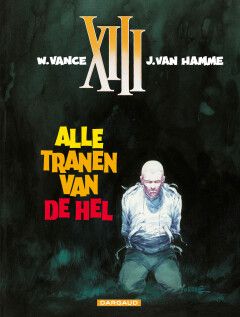 XIII : 03. Alle tranen van de hel (H1999)