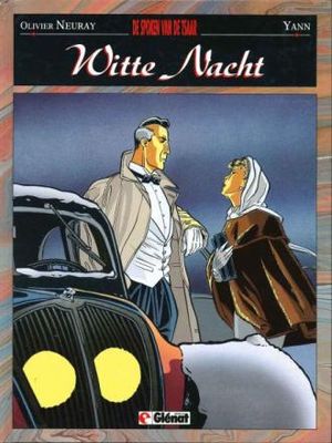 Prestige [Glénat] : Hc12. Witte nacht 1 - De spoken van de tsaar
