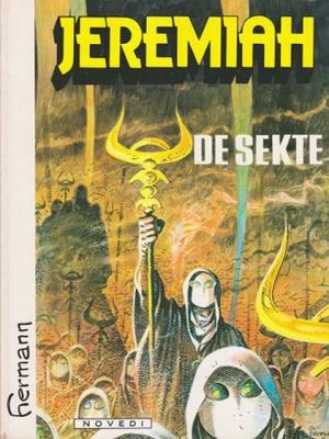 Jeremiah : 06. De sekte