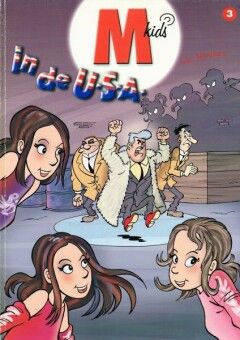 M-kids : 03. M-kids in de U.S.A.