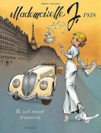 Mademoiselle J : Hc02. Ik zal nooit trouwen