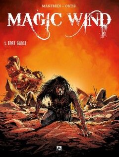 Magic Wind : 01. Fort Ghost