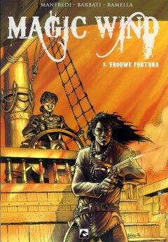 Magic Wind : 03. Vrouwe Fortuna