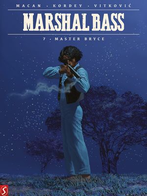 Marshal Bass : Hc07. Master Bryce