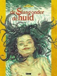Zwarte loge, De - Slang onder de huid, De : Hc00. De slang onder de huid