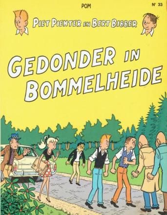 Piet Pienter en Bert Bibber : 33. Gedonder in Bommelheide (H1984)