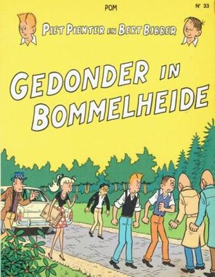 Piet Pienter en Bert Bibber : 33. Gedonder in Bommelheide (H1984)