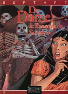 Berthet reeks : 06. De dame, de zwaan en de schaduw