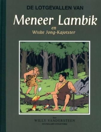 De lotgevallen van meneer Lambik en Wiske jong-kajotster