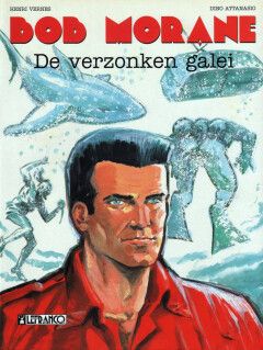 Bob Morane : 10. De verzonken galei