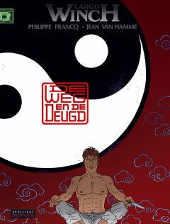 Largo Winch : Hc16. De weg en de deugd