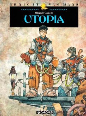 Bericht van Mars : 01. Utopia