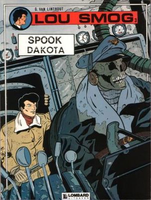 Lou Smog : 03. Spook Dakota