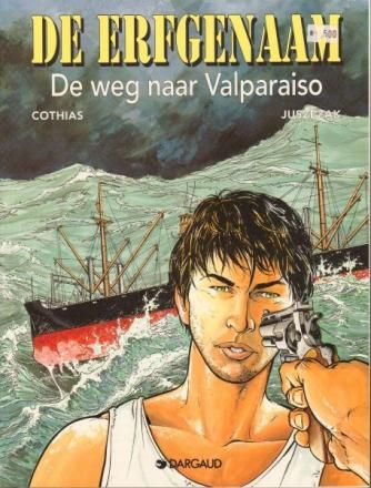 Erfgenaam, De [Juszezak] : 02. De weg naar Valparaiso
