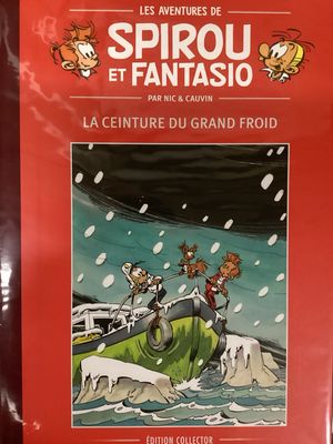Spirou et Fantasio : Hc30. La ceinture du grand froid