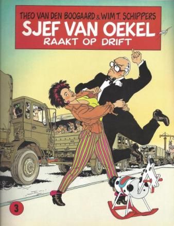 Sjef van Oekel : 03. Sjef van Oekel raakt op drift (H1990)