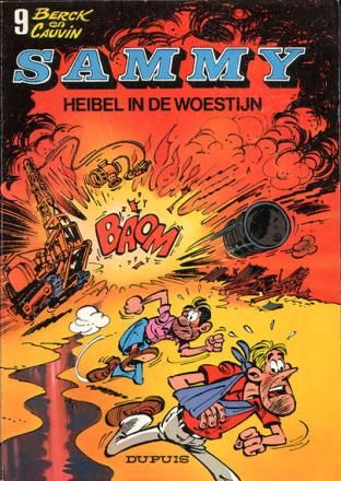 Sammy [Berck] : 09. Heibel in de woestijn