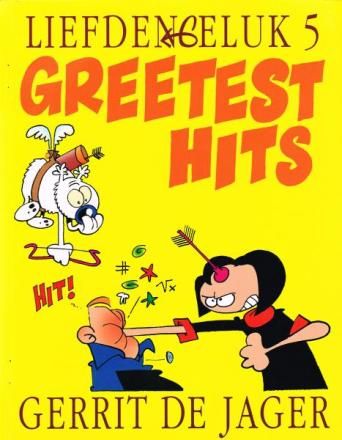 Liefde en geluk : 05. Greetest hits