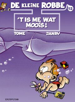 Kleine Robbe, De : 12. &#39;t Is me wat moois!