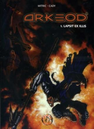 Arkeod : 01. Lapsit ex illis