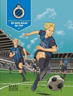 Sport Collection, FC Brugge : 01. De weg naar de top